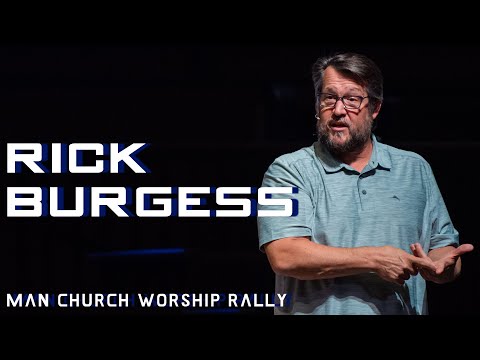 Rick Burgess: Disciple Men, Change Everything
