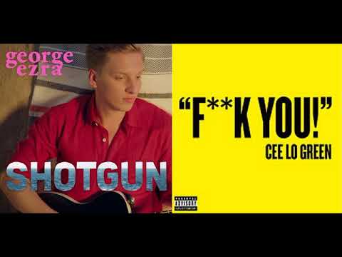 Shotgun You (George Ezra & Cee Lo Green) ((NSFW))