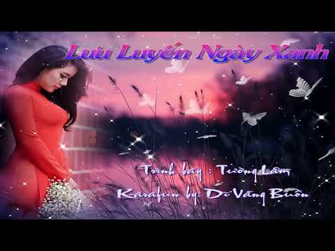 Lưu luyến ngày xanh Sheet - Tường Lâm