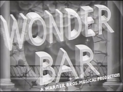 Wonder Bar (1934) - Original Theatrical Trailer - (WB - 1934) - (TCM)