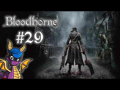 THIS Is Why People Don't Like The Chalice Dungeons - Bloodborne: The Complete Playthrough Part 29
