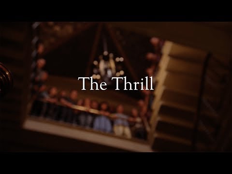 Kenyon College: Chamber Singers - The Thrill