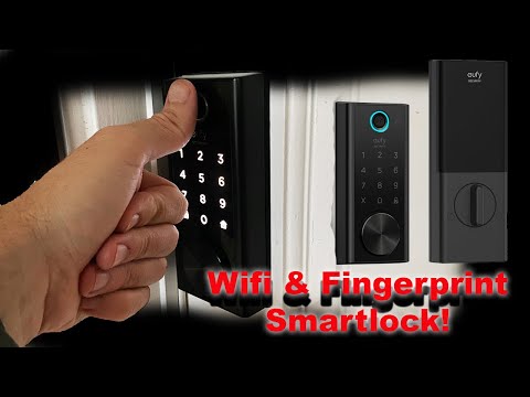 Eufy Security Smart Lock Touch & Wi-Fi Installation and Review - This Thing is Awesome!