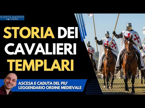 I Templari. Storia dei leggendari cavalieri del Medioevo