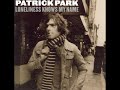 08 ◦ Patrick Park - Bullets By The Door