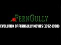 Evolution Of Ferngully Movies 1992 1998