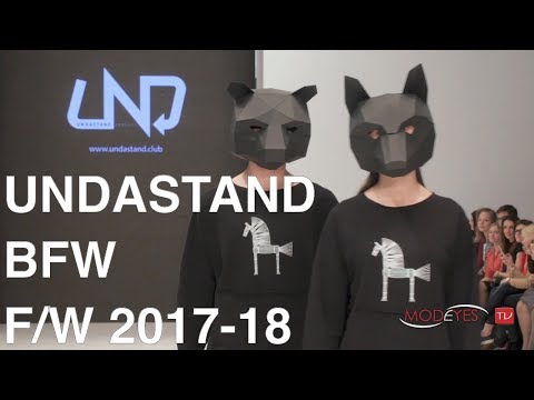 UNDASTAND | FALL WINTER 2017-18 | FASHION SHOW | EXCLUSIVE