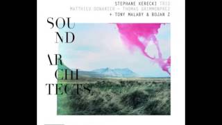 Stephane Kerecki Trio - Serbian Folk Song