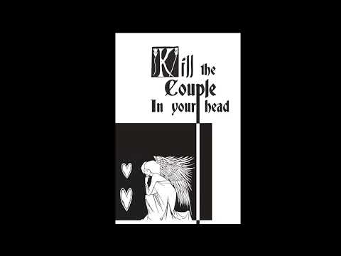 Kill The Couple In Your Head (Audiobook)
