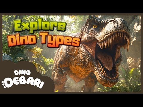 🦖Let’s Explore Dino Types!👀❓ | Dinosaurs Rhymes for Kids | Kids Songs | DebariTV