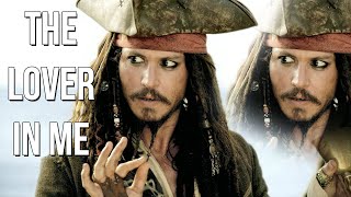 {re} Jack Sparrow - The Lover in Me