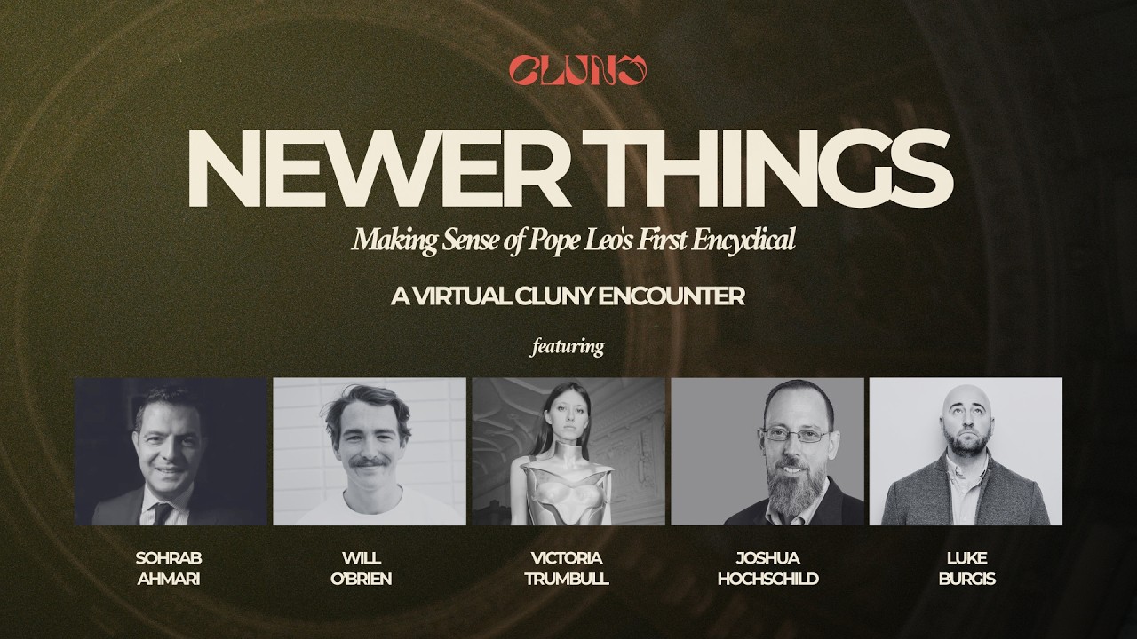Thumbnail for video Newer Things: Making Sense of Pope Leo's First Encyclical