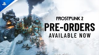  Frostpunk 2 - Pre-orders Now Live | PS5 Games