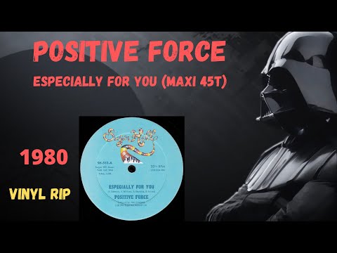 Positive Force - Especially For You (1980) (Maxi 45T)
