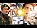 Shiksha Mandal 2025 Latest Hindi Dubbed Movie In Hindi Web Series