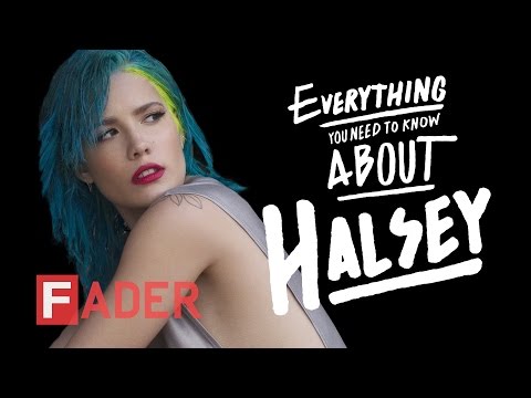 Halsey - あなたが知る必要があるすべてのこと (Halsey - Everything You Need To Know)