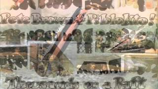 Pete Brown & Piblokto! [UK Prog Psych 70] Thousands On A Raft