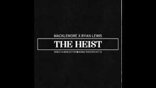 Macklemore &amp; Ryan Lewis:Ten Thousand Hours + Lyrics