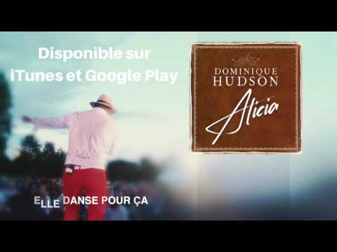 Dominique Hudson - Alicia (Lyrics Video)