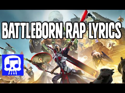 Battleborn Rap LYRIC VIDEO by JT Music - "Born to Battle"