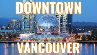 Downtown Vancouver British Columbia Canada Travel Video Tour 2023