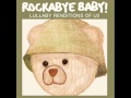 One - Lullaby Renditions of U2 - Rockabye Baby!