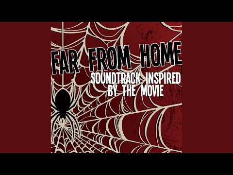 Going up the Country (From "Spider-Man Homecoming")