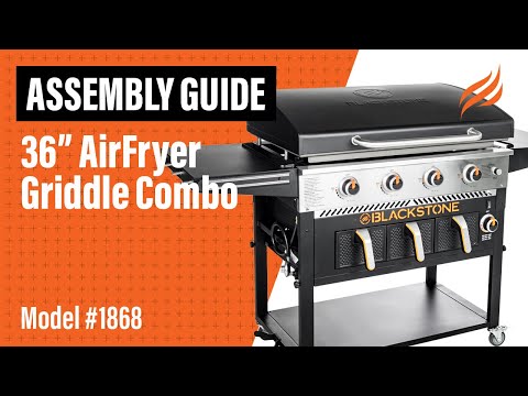 36” AirFryer Griddle Combo Assembly Instructions | Model #1868 | Blackstone