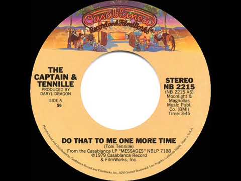 1980 HITS ARCHIVE: Do That To Me One More Time - Captain & Tennille (a #1 record--45 single version)