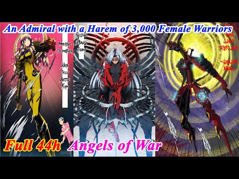 (44 Hours) Iron Ladies FULL Chapter 1-674 -  Metal Goddess Soldier - Angels of War - Manhwa Recap