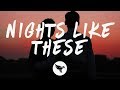 Will Jay - Nights Like These (Lyrics)