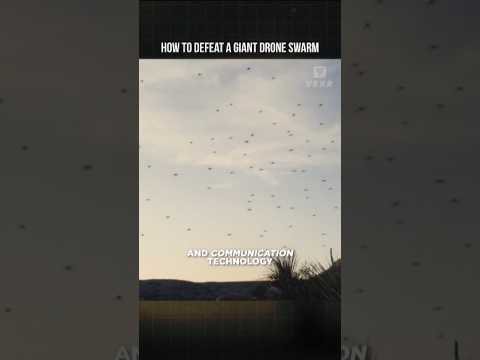 How to Defeat a Giant Drone Swarm
