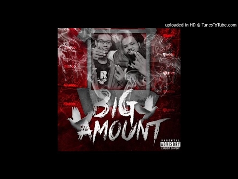 ThraxxxGang - Big Amount (Freestyle)