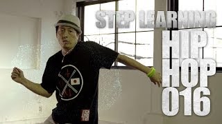 HIP HOP 016 | STEP LEARNING - Dance Tutorials