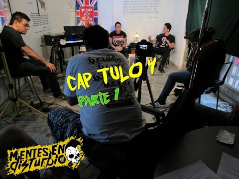 Mentes en Disturbio: Capítulo N°4 - Parte 1