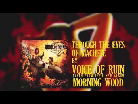 VOICE OF RUIN - Through The Eyes Of Machete (LYRIC VIDEO)