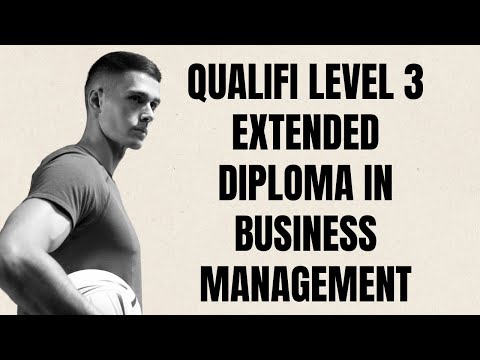 Qualifi Level 3 Extended Diploma in Business Management