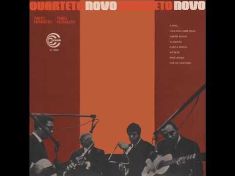 Quarteto Novo - Vim De Sant'ana (Hermeto Pascoal, Théo de Barros, Heraldo de Monte, Airto Moreira)