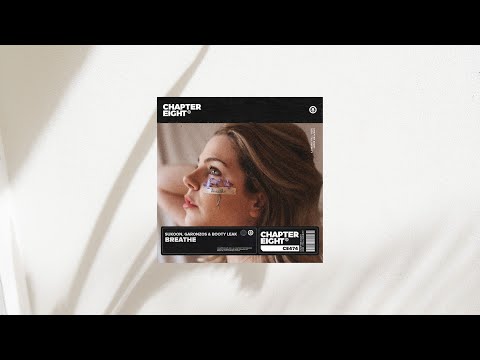 Breathe - SUKOON , Garonzos & Booty Leak  (Official Audio )