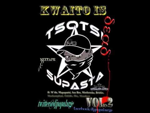 Kwaito Is Dead vol.2 Papalarge Mixtape