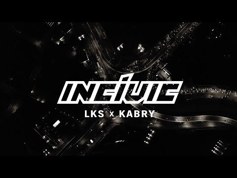 LKS x KABRY - INCÍVIC