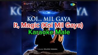 Download lagu Karaoke Male | It's Magic | Koi Mil Gaya | Taz (Stereo Nation) | mp3