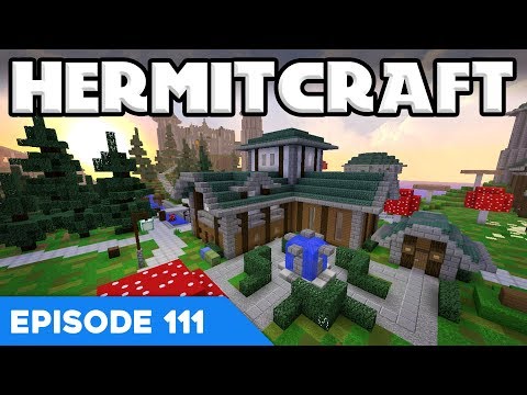 Hermitcraft V 111 | OUR MINECRAFT MANSION | A Minecraft Let's Play
