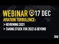 OAG Webinar: Aviation Turbulence - What lies ahead in 2022 | PM Session