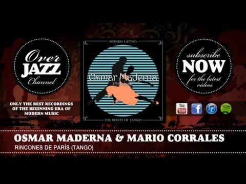 Osmar Maderna & Mario Corrales - Rincones De París (Tango) (1947)