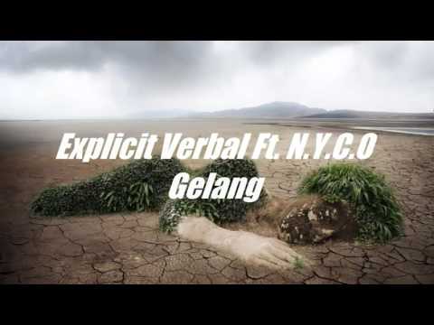 Explicit Verbal Ft. N.Y.C.O - Gelang (Audio)