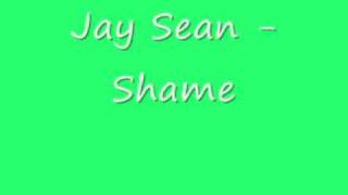 Jay Sean &#39;Shame&#39; [Official Single]