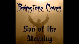 Brimstone Coven - Son of the Morning