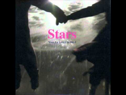Stars - Your Ex Lover Is Dead lyrics