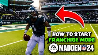 Madden 24 - How To Start Franchise Mode | Best Settings For Beginners